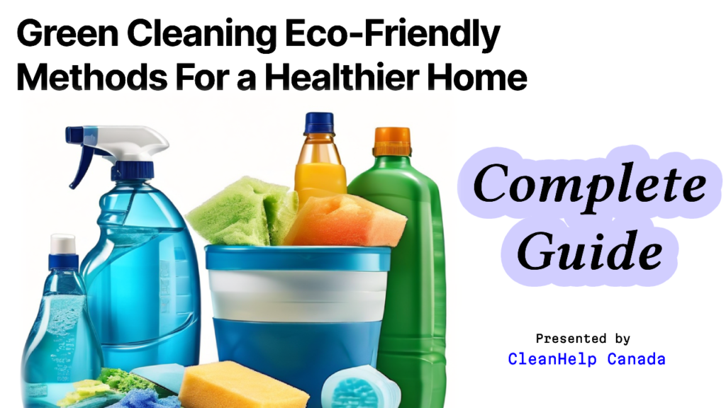 Cleaning Eco-Friendly Approach