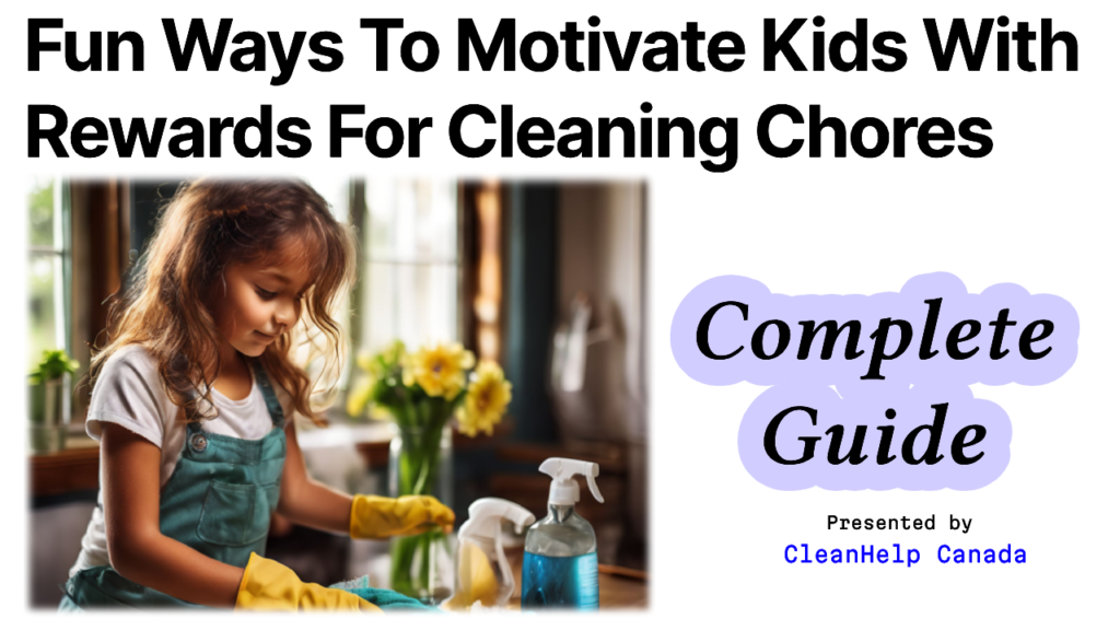 Reward kids for cleaning