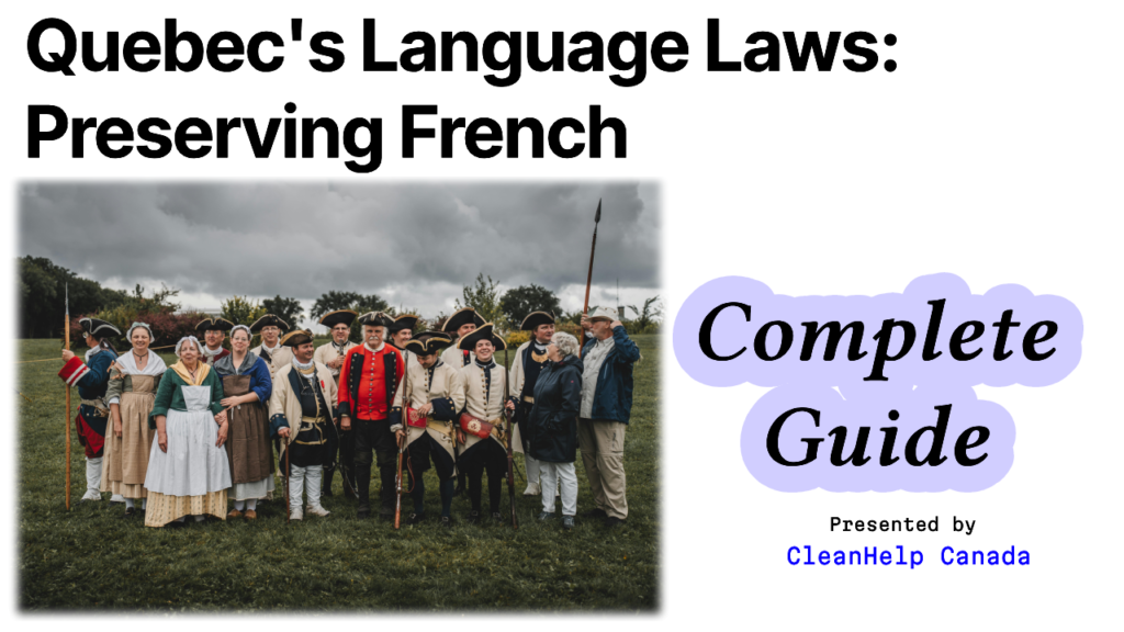 Quebec’s Language Laws