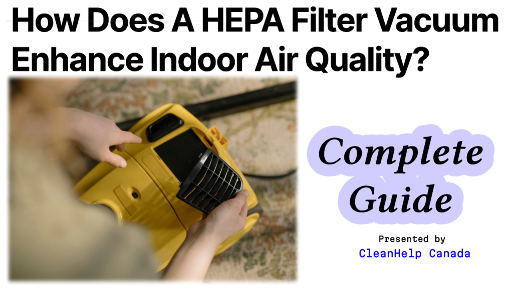 HEPA filter vacuum