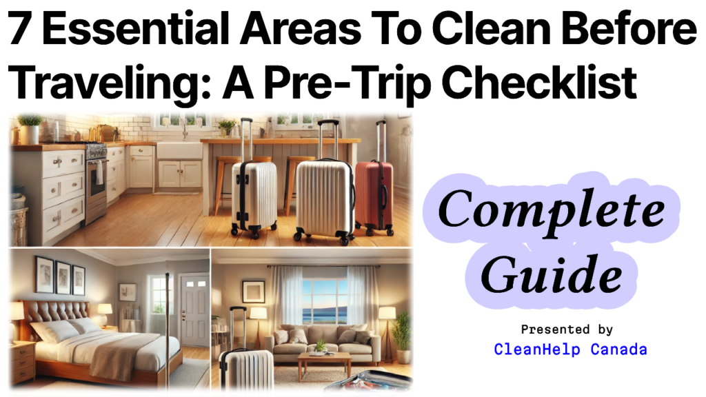 pre-travel cleaning tips