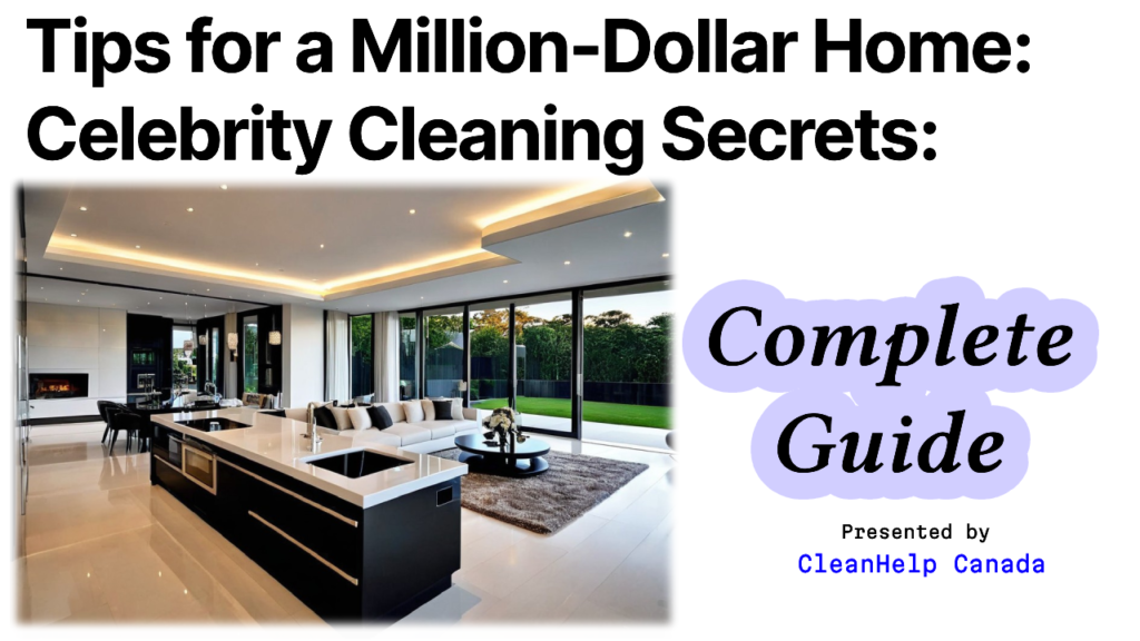 Celebrity Cleaning Secrets